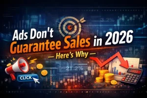 Ads Don’t Guarantee Sales