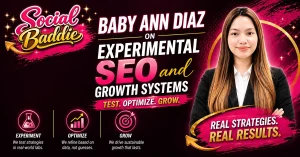 Baby Ann Diaz on Experimental SEO and Growth Systems