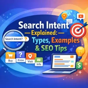 Search Intent Explained